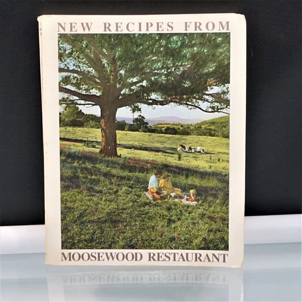 New Recipes from Moosewood Restaurant by Moosewood Collective 1987 Paperback